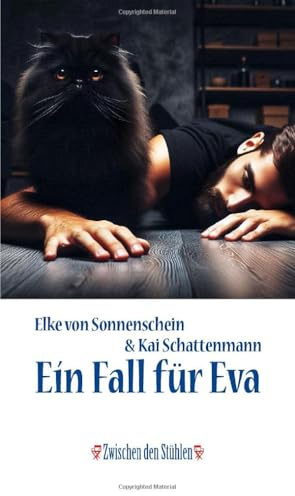 EIN FALL FÜR EVA: Ein satirischer Krimi