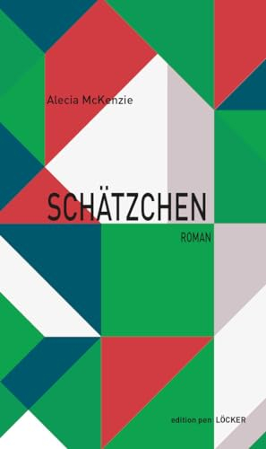 Schätzchen: Roman