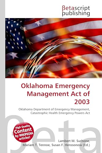 Oklahoma Emergency Management Act of 2003: Oklahoma Department of Emergency Management, Catastrophic Health Emergency Powers Act