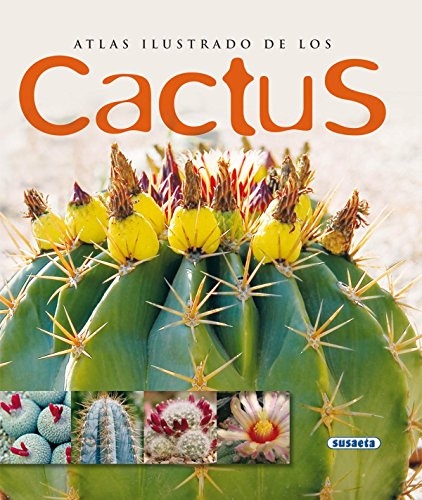Cactus, Atlas Ilustrado De Los