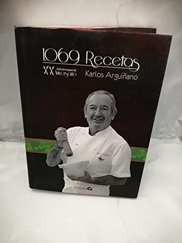1069 Recetas de Cocina XX Aniversario: 20 Aniversario