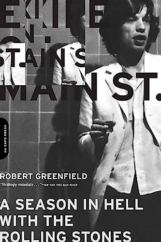 Exile on Main Street: A Season in Hell with the Rolling Stones