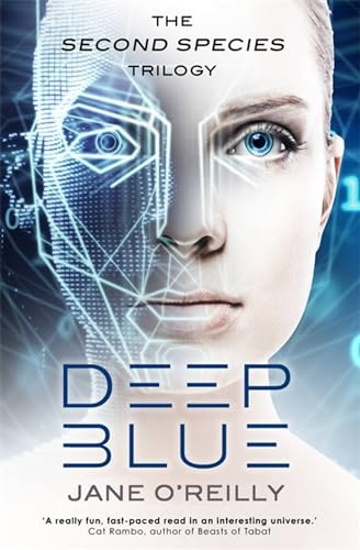 Deep Blue (Second Species,Second Species Trilogy)