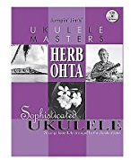 Jumpin Jim's Ukulele Masters: Herb Ohta: Sophisticated Ukulele