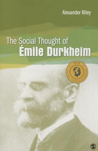 The Social Thought of Emile Durkheim (Social Thinkers)