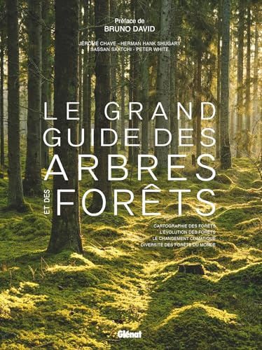 Le Grand guide des arbres et forêts