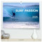 SURF PASSION 2025 Photos von Marion Koell (hochwertiger Premium Wandkalender 2025 DIN A2 quer), Kunstdruck in Hochglanz: Surf Photos voller Stimmung in Europa (CALVENDO Sport)