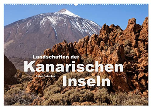 Landschaften der Kanarischen Inseln. (Wandkalender 2026 DIN A2 quer), CALVENDO Monatskalender: Die faszinierende landschaftliche Vielfalt der Kanarischen Inseln. (CALVENDO Orte)
