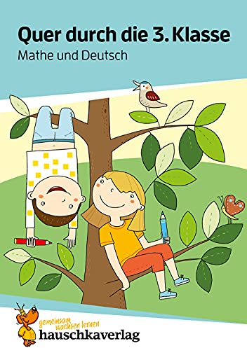 Übungsheft Mathe und Deutsch 3. Klasse: Spielerisch wiederholen, rätseln und üben (Quer durch - Übungshefte und -blöcke, Band 663)