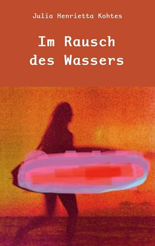 Im Rausch des Wassers