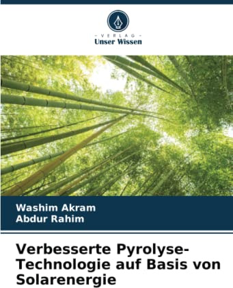 Verbesserte Pyrolyse-Technologie auf Basis von Solarenergie: DE