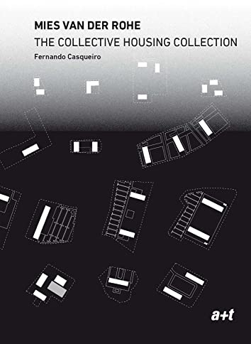 Mies van der Rohe - The Collective Housing Collection