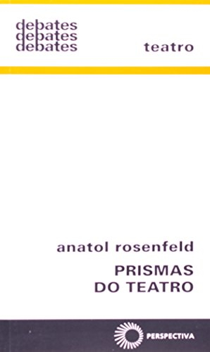 Prismas do Teatro (Em Portuguese do Brasil)