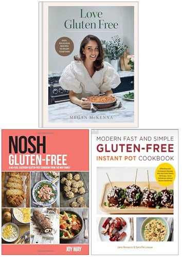 Love Gluten Free, NOSH Gluten-Free & Modern Fast and Simple Gluten-Free Instant Pot Cookbook 3 Books Collection Set