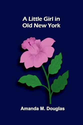 A Little Girl in Old New York