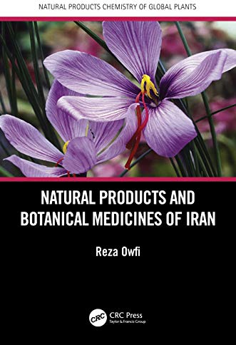 Natural Products and Botanical Medicines of Iran (Natural Products Chemistry of Global Plants)