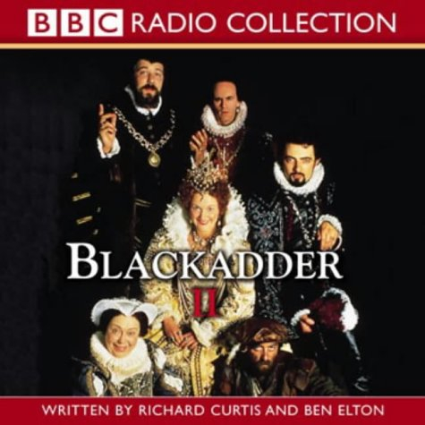 Blackadder II (BBC Radio Collection)