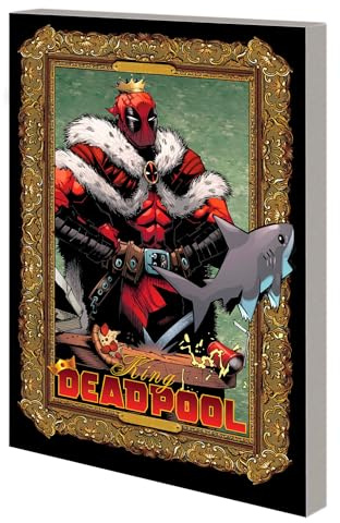 King Deadpool By Kelly Thompson