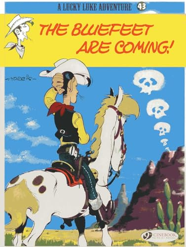 The Bluefeet are Coming! (Lucky Luke) (Volume 43)