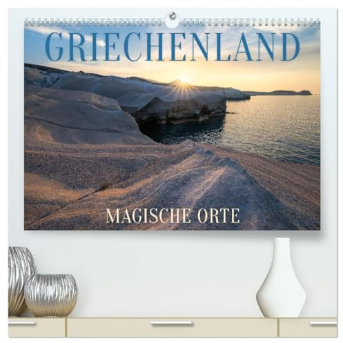 Griechenland - Magische Orte (hochwertiger Premium Wandkalender 2026 DIN A2 quer), Kunstdruck in Hochglanz: Wandkalender mit 13 magischen Orten aus Griechenland (CALVENDO Orte)
