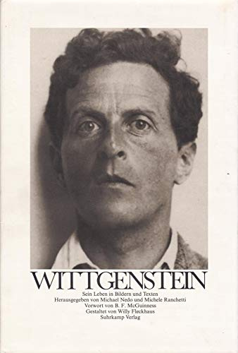 Ludwig Wittgenstein: Sein Leben in Bildern und Texten