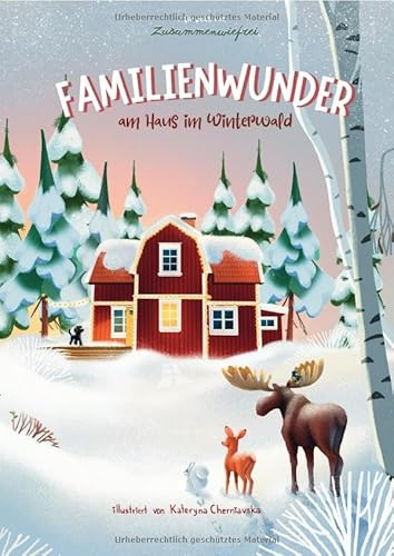 Familienwunder: am Haus im Winterwald