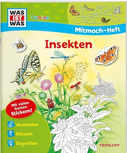 WAS IST WAS Junior Mitmach-Heft. Insekten: Spiele, Rätsel, Sticker (WAS IST WAS Junior Mitmach-Hefte)