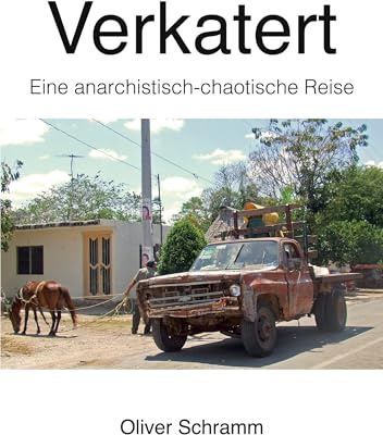 Verkatert: Eine anarchistisch-chaotische Zeitreise