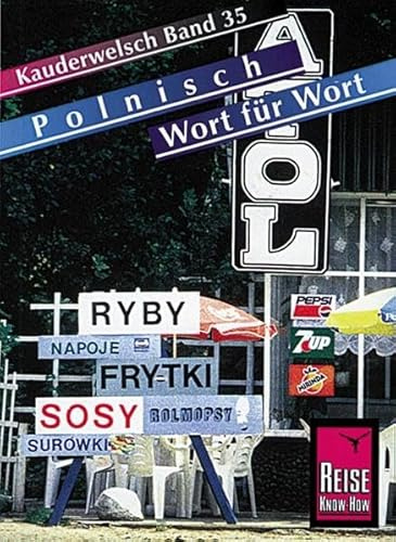 Kauderwelsch, Polnisch Wort für Wort