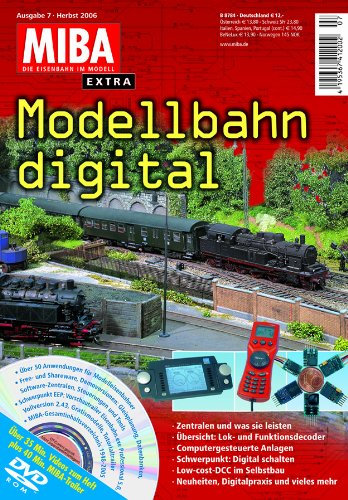 Modellbahn digital 7 mit DVD - MIBA Extra 2006