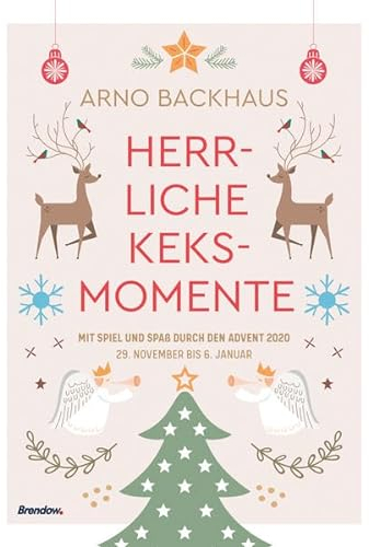 Herrliche Keksmomente: Mit Spiel und Spaß durch den Advent 2020