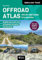 OFF-ROAD ATLAS (english edition): 450 off-road tracksin 9 countries