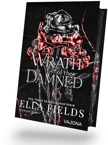 Wrath of the Damned: Eine Dark Fantasy Reihe über Magie, Verrat und Leidenschaft | Mit limitiertem Farbschnitt! (Deadly Divine)