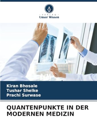 QUANTENPUNKTE IN DER MODERNEN MEDIZIN