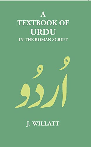 A Textbook Of Urdu In The Roman Script