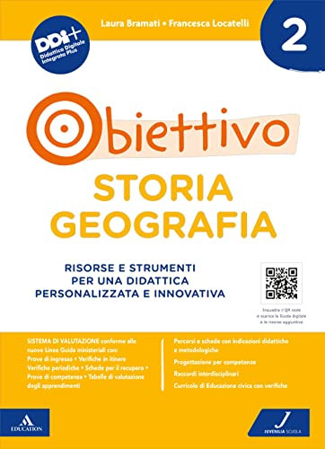 Obiettivo storia geografia. Risorse e strumenti per una didattica personalizzata e innovativa (Vol. 2)