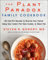 The Plant Paradox Family Cookbook: 80 One-Pot Recipes to Nourish Your Family Using Your Instant Pot, Slow Cooker, or Sheet Pan: 5 (The Plant Paradox, 5)