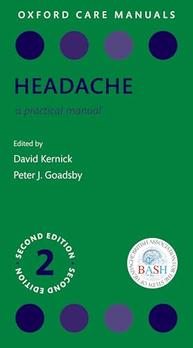 Headache: A Practical Manual (Oxford Care Manuals)