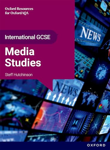 OxfordAQA International GCSE Media Studies (9257): Student Book