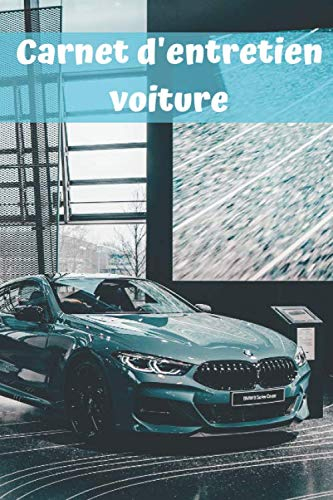Carnet d'entretien voiture: | Accessoire voiture carnet entretien voiture avec pages préfabriquées | Convient à tous les vehicules | Entretien auto | Accessoires auto