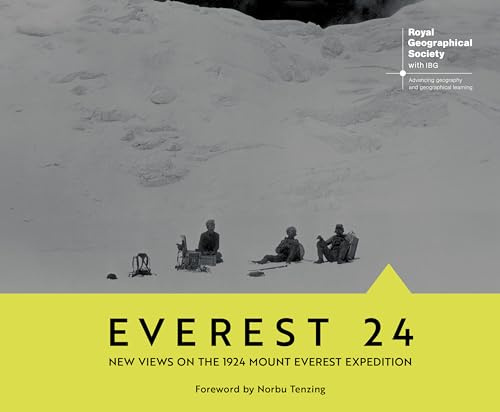 Everest 24: New Views on the 1924 Mount Everest Expedition