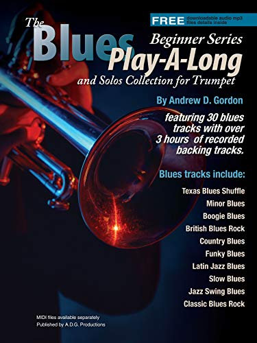 Blues Play-A-Long and Solos Collection for Trumpet Beginner Series Book/mp3 files