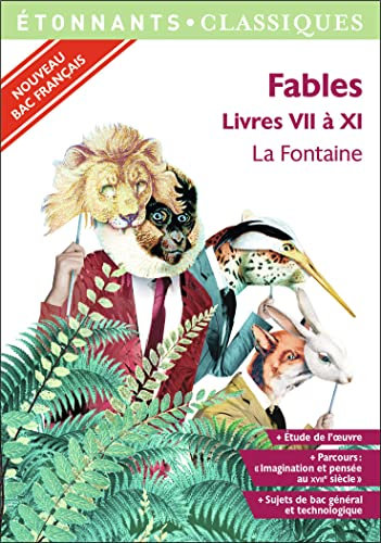 Fables: Livres VII à XI