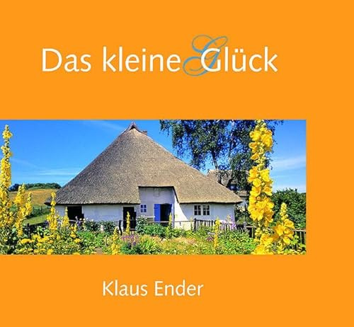 Das kleine Glück: Fotografie & Gedichte