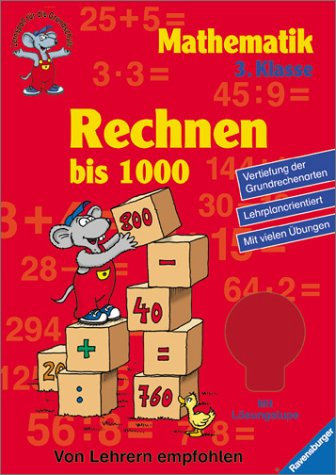Rechnen bis 1000 (3. Klasse) (Lernspaß für die Grundschule)