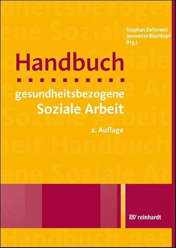 Handbuch gesundheitsbezogene Soziale Arbeit