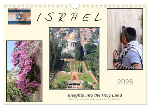 ISRAEL (Wall Calendar 2026 DIN A4 Landscape), CALVENDO 12 Month Wall Calendar: Insights into the Holy Land (CALVENDO Faith)