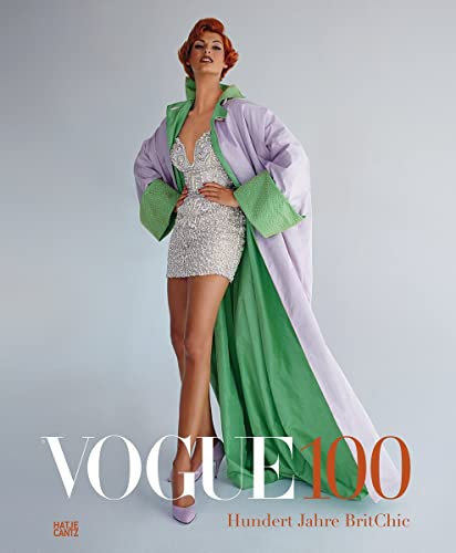 Vogue 100: Hundert Jahre BritChic (Design)
