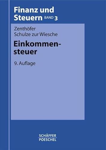 Einkommensteuer (Finanz und Steuern - Blaue Reihe / Lehrbücher)