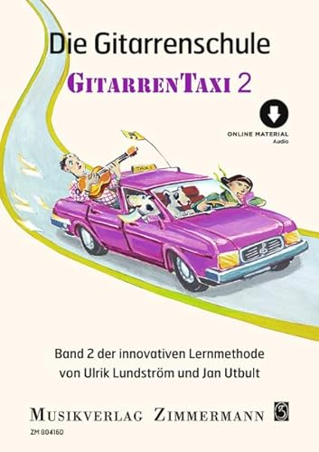 Die Gitarrenschule: Gitarrentaxi. Band 2. Gitarre. (Taxi-Schulen, Band 2)